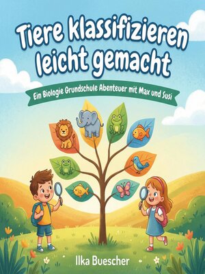 cover image of Tiere klassifizieren leicht gemacht